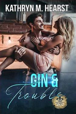 Gin & Trouble