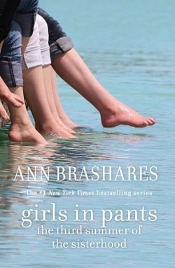 Girls in Pants: The Third Summer of the Sisterhood (Sisterhood 3)