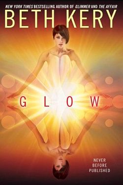 Glow (Glimmer and Glow 2)