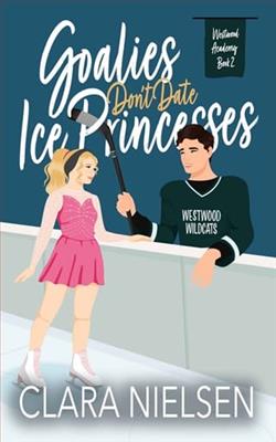 Goalies Don't Date Ice Princesses