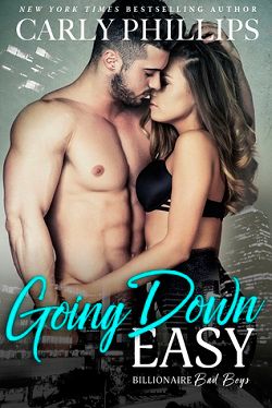 Going Down Easy (Billionaire Bad Boys 1)