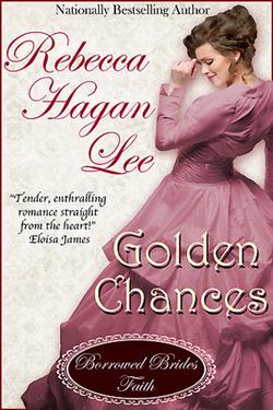 Golden Chances (Borrowed Brides 1)