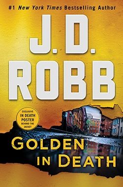 Golden in Death (In Death 50)