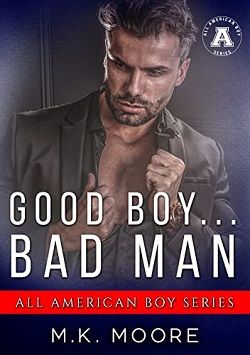 Good Boy... Bad Man: The All-American Boy