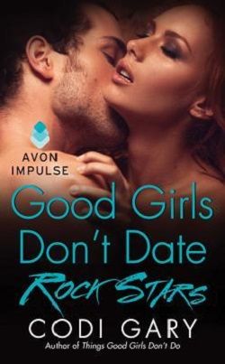 Good Girls Don't Date Rock Stars (Rock Canyon, Idaho 2)