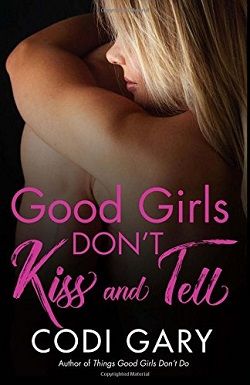 Good Girls Don't Kiss and Tell (Rock Canyon, Idaho 7)