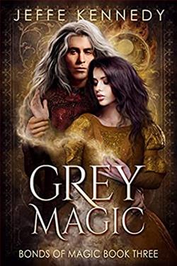 Grey Magic (Bonds of Magic 3)