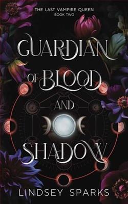 Gua rdian of Blood and Shadow