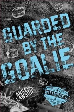 Guarded By the Goalie