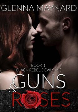 Guns & Roses (Black Rebel Devils MC 2)