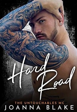 Hard Road (The Untouchables MC 4)
