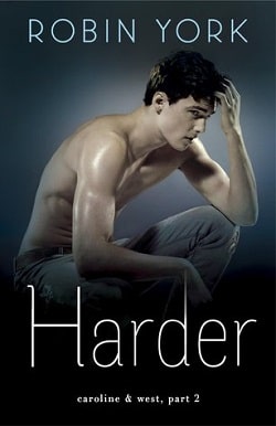 Harder (Caroline & West 2)