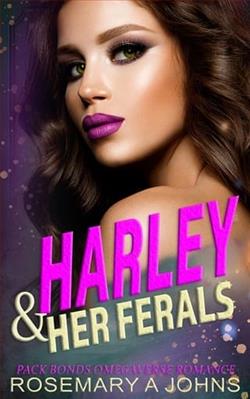 Harley & Her Ferals