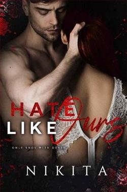 Hate Like Ours