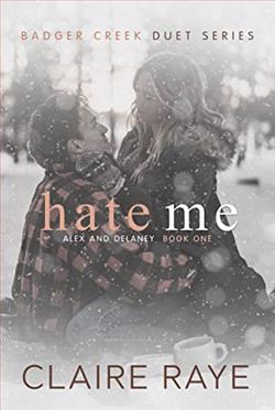 Hate Me (Badger Creek Duet)