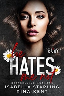 He Hates Me Not (Hate & Love Duet 2)