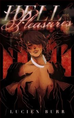 Hell and Its Pleasures
