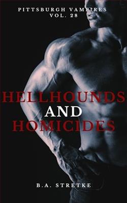 Hellhounds and Homicides
