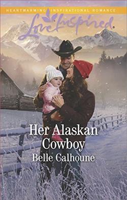Her Alaskan Cowboy (Alaskan Grooms 7)