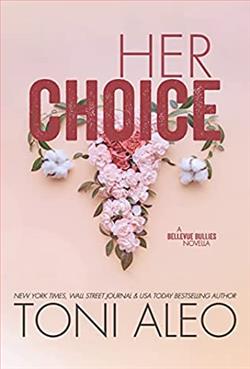 Her Choice (Bellevue Bullies)