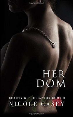 Her Dom (Beauty and the Captor 3)