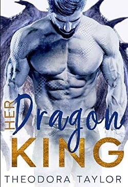 Her Dragon King (Her Dragon King Duet 2)