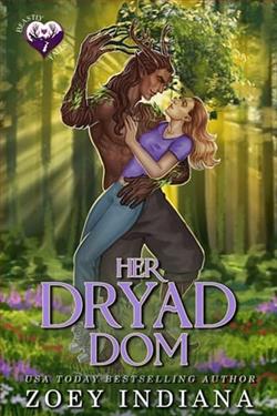 Her Dryad Dom