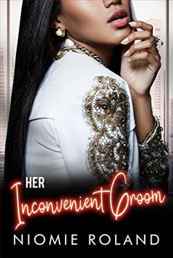 Her Inconvenient Groom (French Conquests 4)