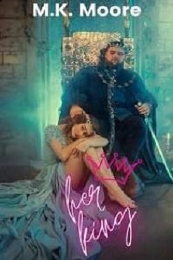 Her King - Kingdom of Raultshire