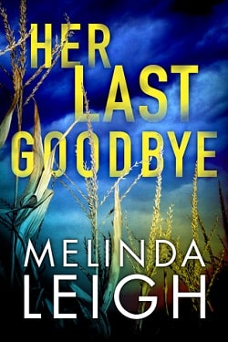 Her Last Goodbye (Morgan Dane 2)