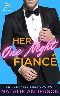 Her One Night Fiancé (Love in London 3)