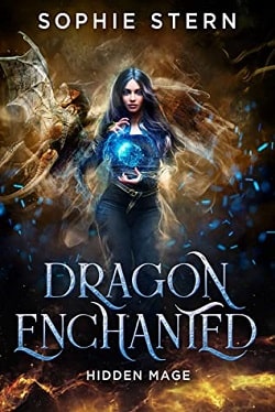Hidden Mage (Dragon Enchanted 1)