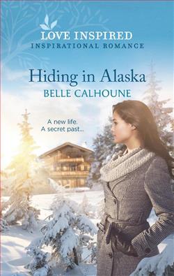 Hiding in Alaska (Home to Owl Creek 4)