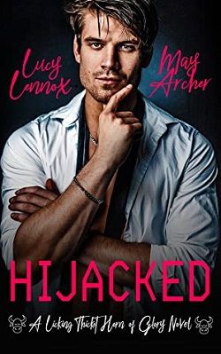 Hijacked (Licking Thicket - Horn of Glory 1)