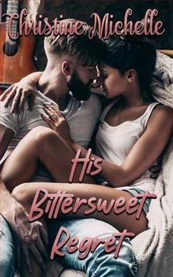 His Bittersweet Regret