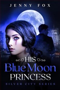 His Blue Moon Princess