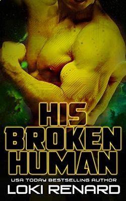 His Broken Human (Alien Overlords 2)