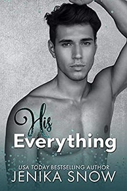 His Everything (Not Just Friends 2)