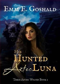 His Hunted Aztec Luna