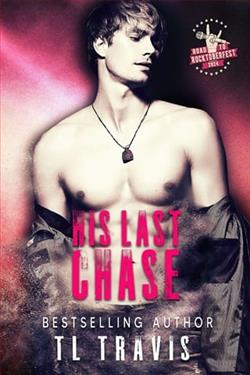 His Last Chase