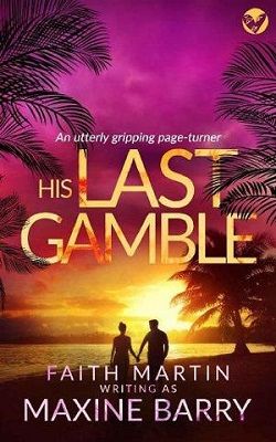 His Last Gamble