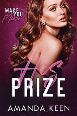 His Prize (Make You Mine)