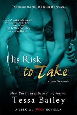 His Risk to Take (Line of Duty 2)