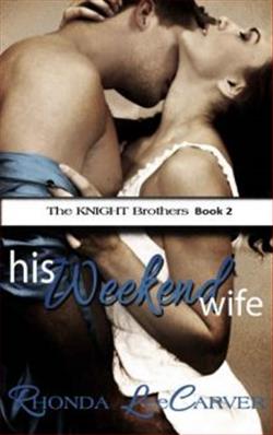 His Weekend Wife