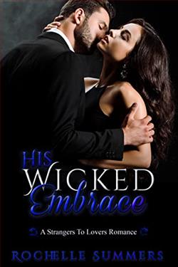 His Wicked Embrace (His Wicked…)