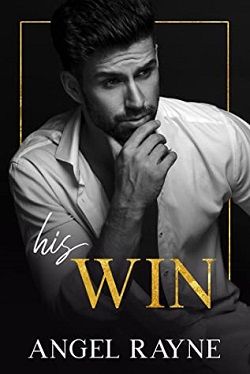 His Win (His Obsession 3)