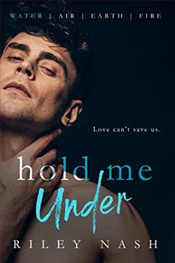 Hold Me Under (Water, Air, Earth, Fire 1)