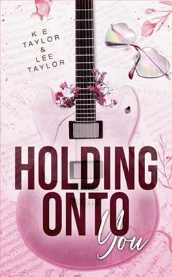 Holding Onto You