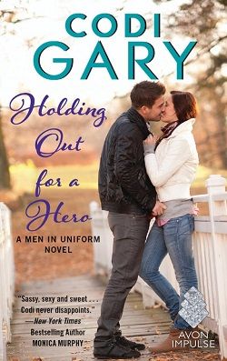 Holding Out for a Hero (Men in Uniform 3)