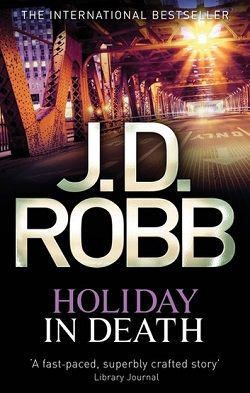 Holiday in Death (In Death 7)